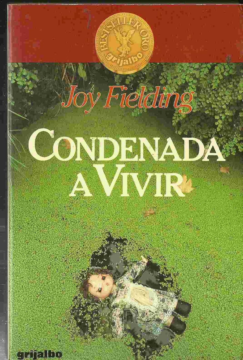 Condenada a vivir