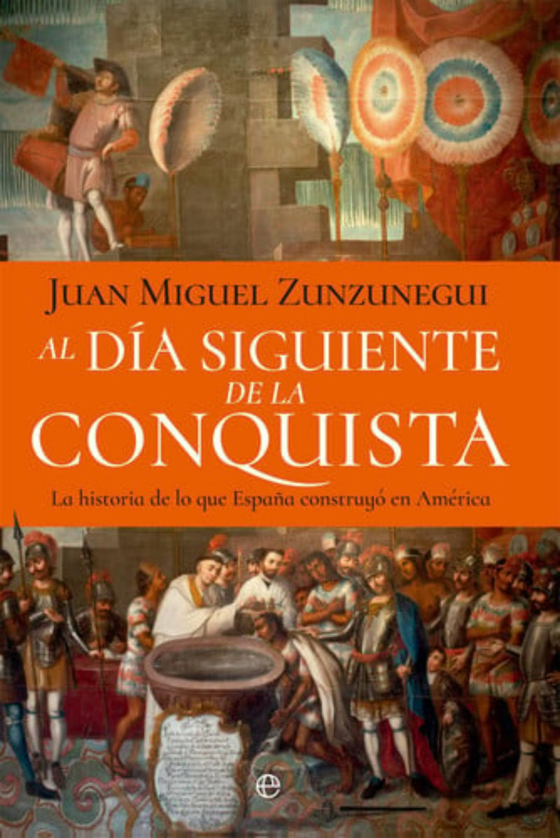 Al día siguiente de la conquista