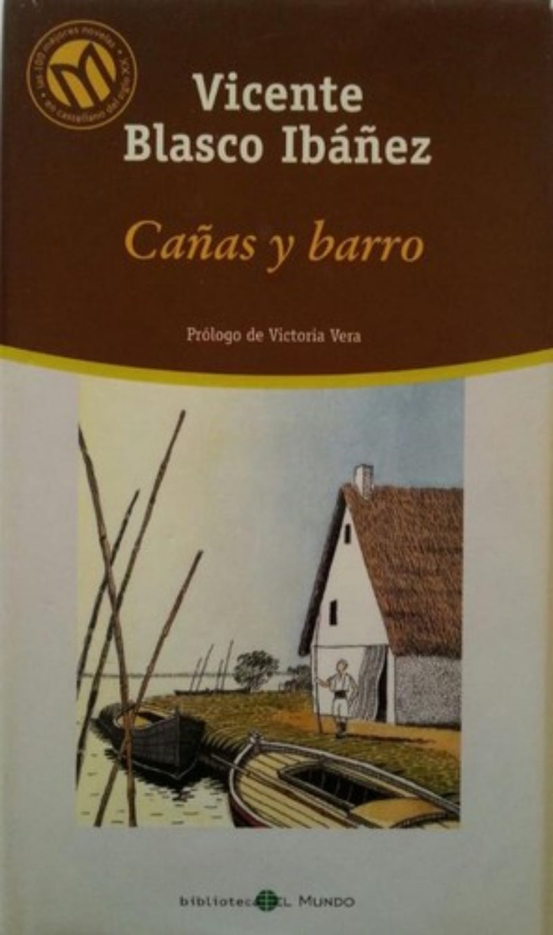 Cañas y barro
