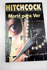Morir para ver cover