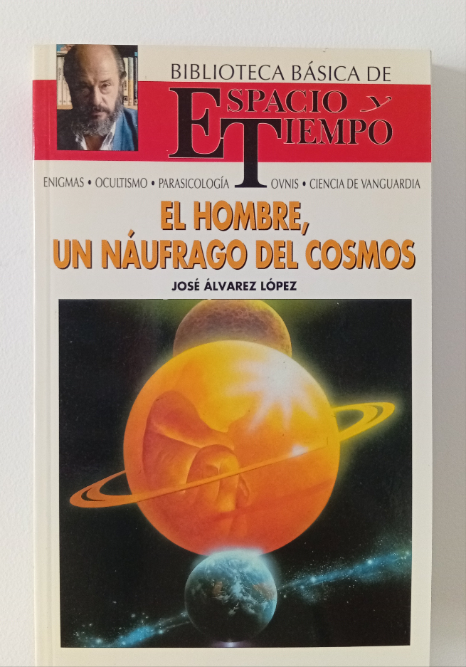 El hombre, un naúfrago del cosmos