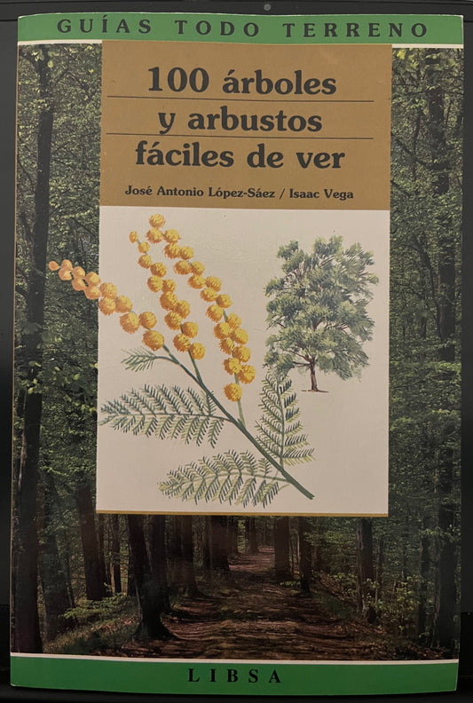 100 árboles y arbustos fáciles de ver