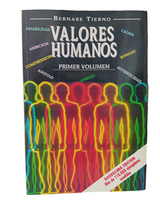 Valores humanos. Volumen I