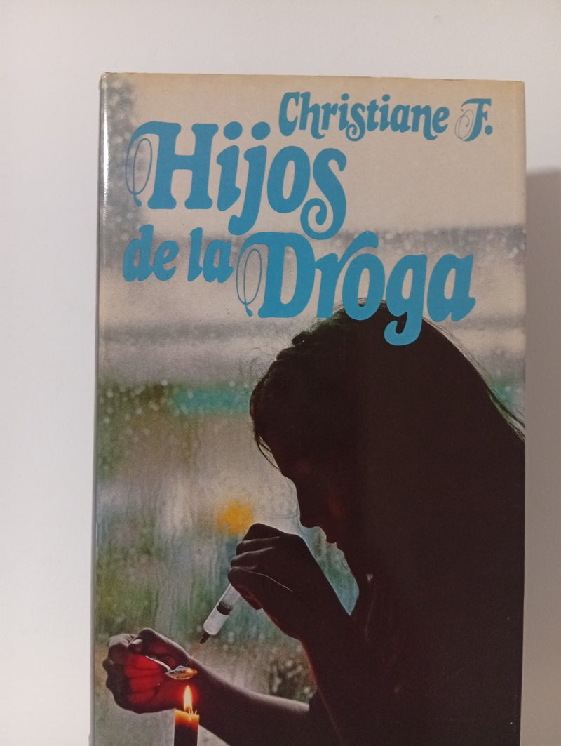 Hijos de la droga