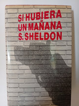Si hubiera un mañana