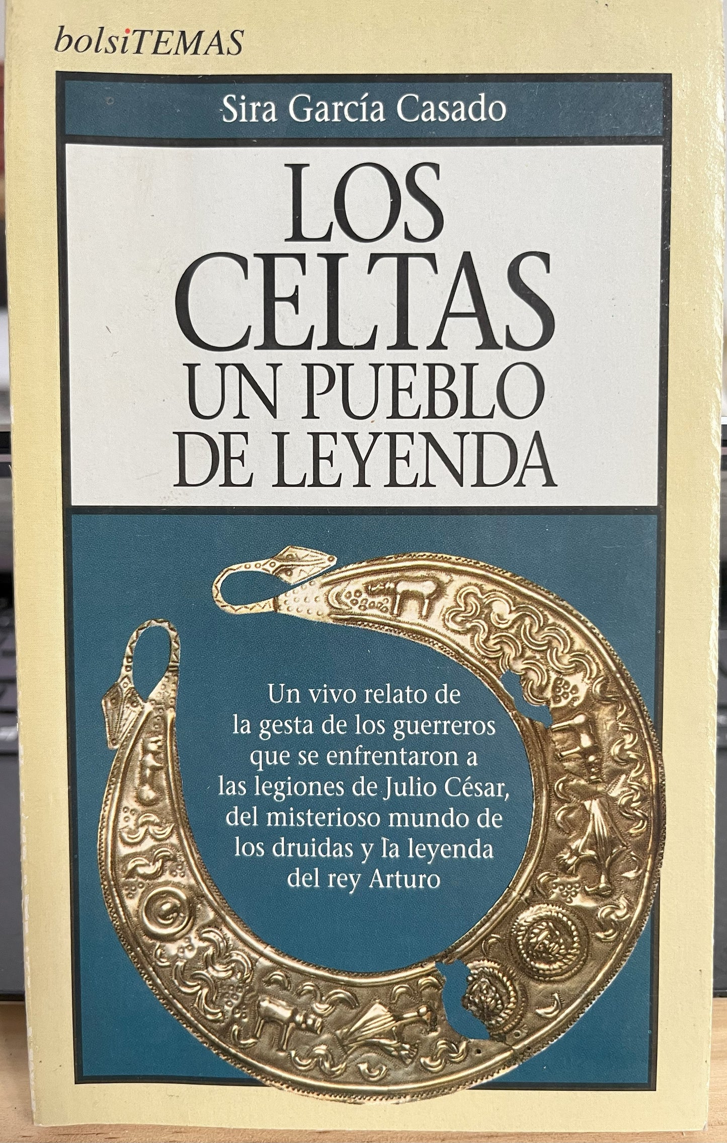 Los celtas: un pueblo de leyenda