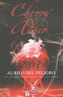 Al filo del peligro