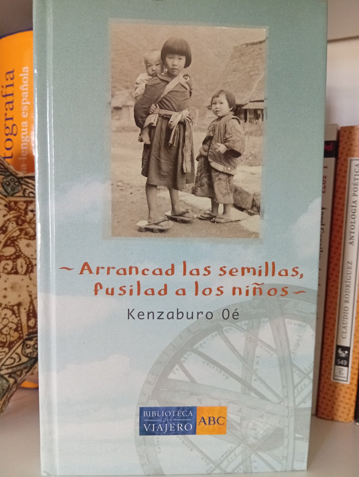 Arrancad las semillas, fusilad a los niños