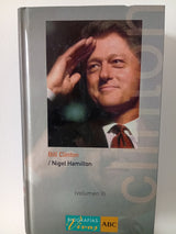 Bill Clinton, Volumen I y II