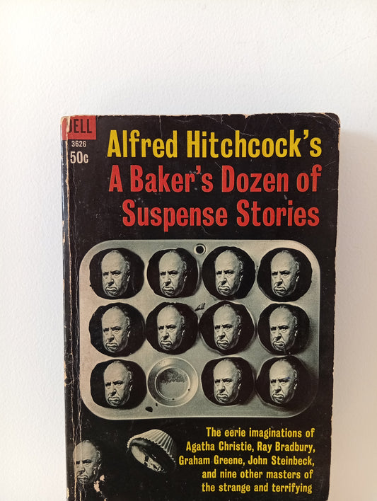 Alferd Hitchcock`s A Baker's Dozen of Suspense Stories