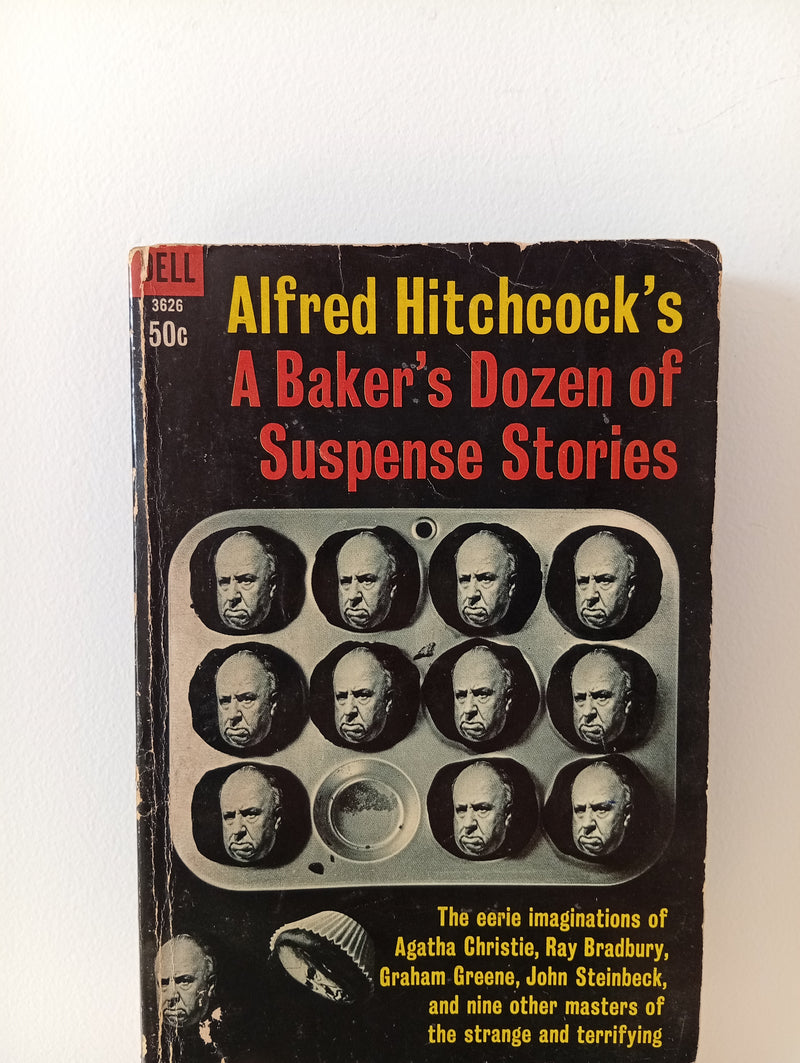 Alferd Hitchcock`s A Baker's Dozen of Suspense Stories