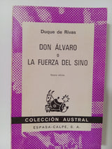 Don Álvaro o la fuerza del sino