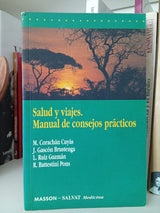 Salud y viajes: Manual de consejos prácticos