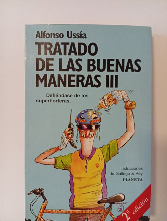 Tratado de las buenas maneras III