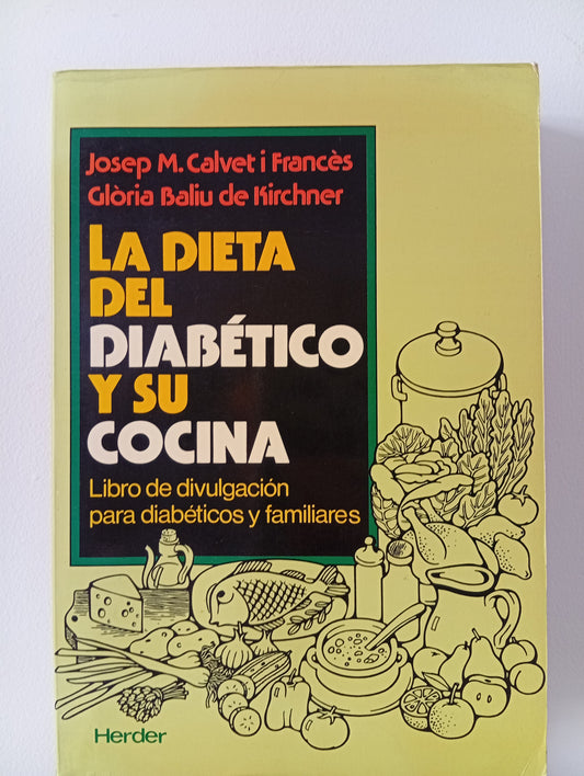 La dieta del diabético y su cocina