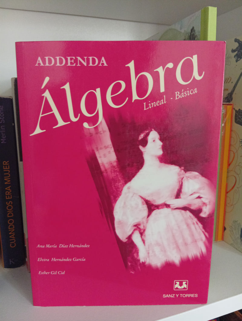 Addenda. Algebra lineal basica