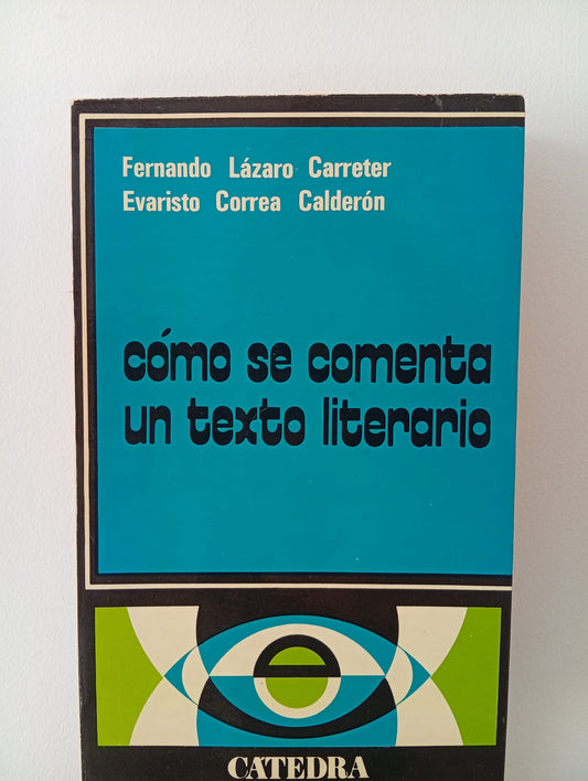 Como Se Comenta Un Texto Literario