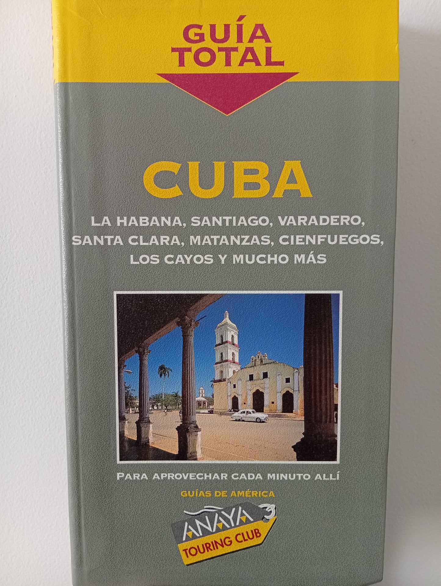 Cuba, guía total