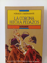 La corona hecha pedazos