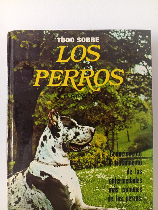 Todo Sobre Los Perros