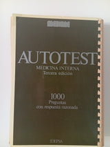 Autotest de medicina interna. 1000 preguntas con respuesta razonada.