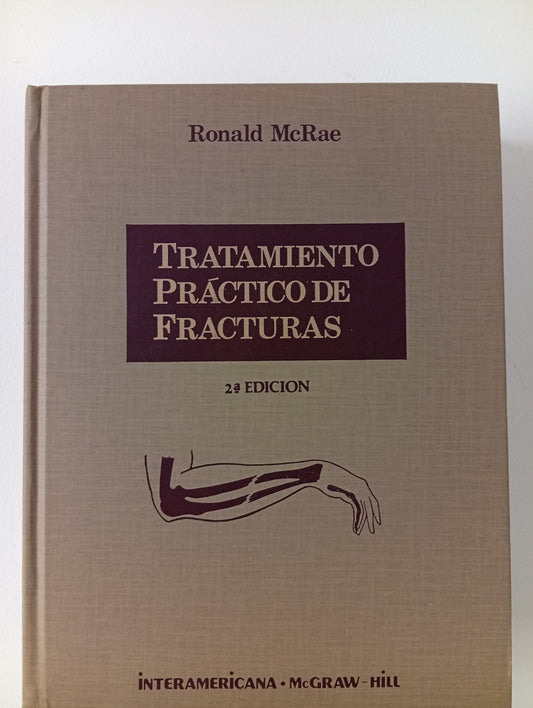 Tratamiento práctico de fracturas