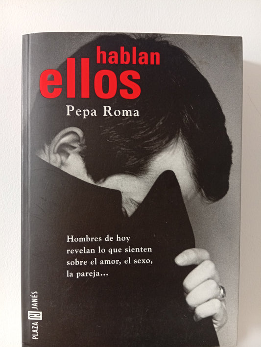 Hablan ellos