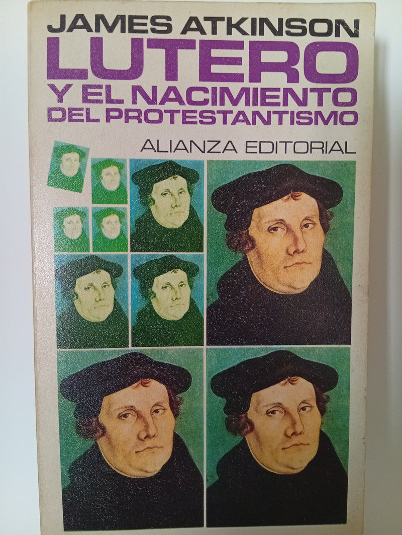 Lutero y el nacimiento del protestantismo