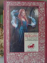 La Maga Morgana Y El Fuego De La Venganza