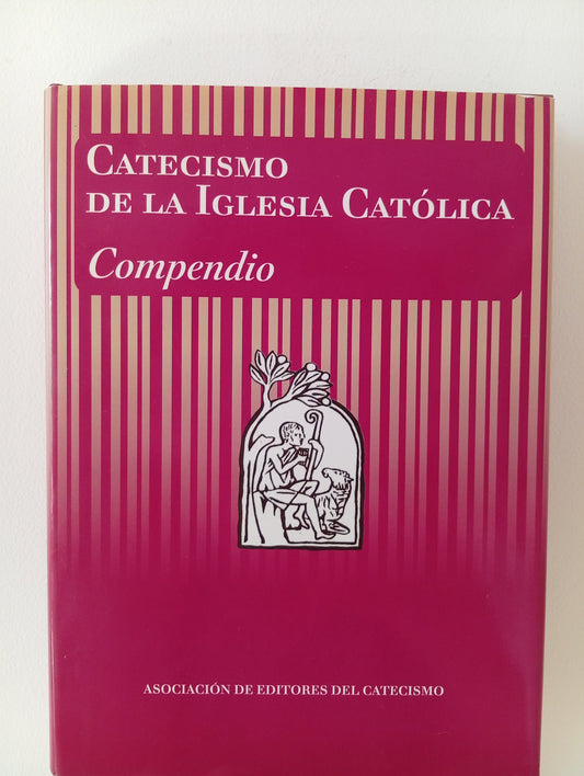 Catecismo de la Iglesia Católica. Compendio