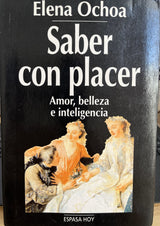 Saber con Placer: Amor, Belleza e Inteligencia
