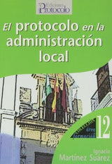 El protocolo en la administración local