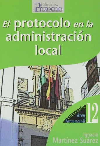 El protocolo en la administración local