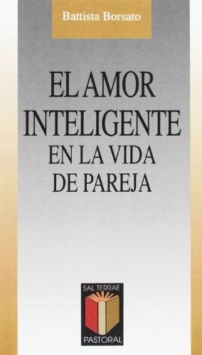 El amor inteligente en la vida de pareja