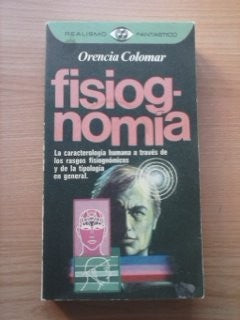 Fisiognomía (Realismo fantástico ; 39) (Spanish Edition)