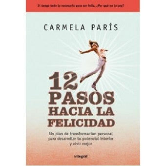 Doce pasos hacia la felicidad