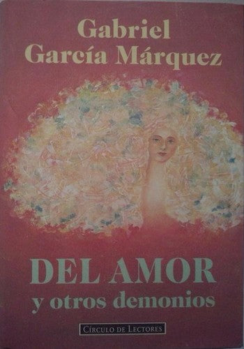 Del Amor Y Otros Demonios