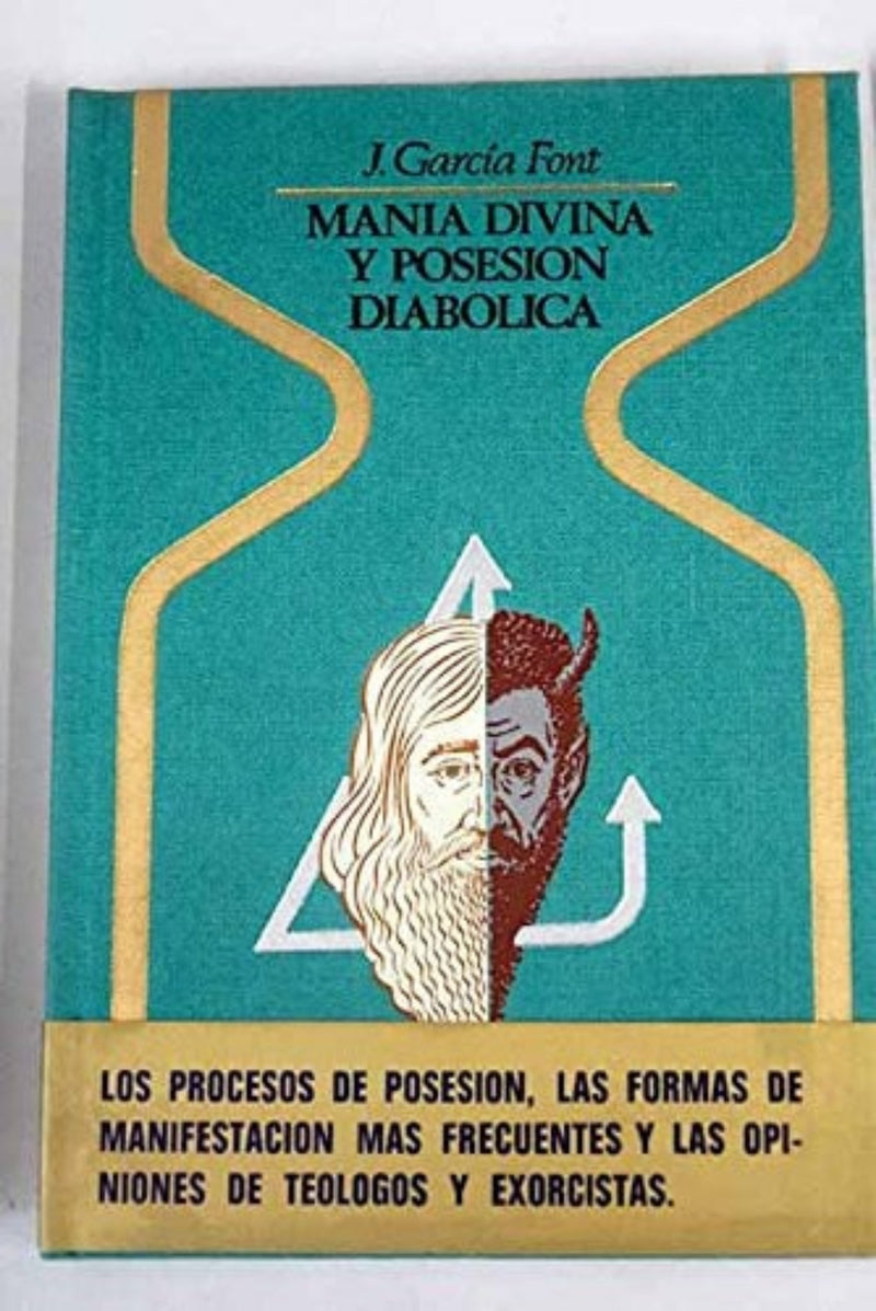 Mania divina y posesión diabólica