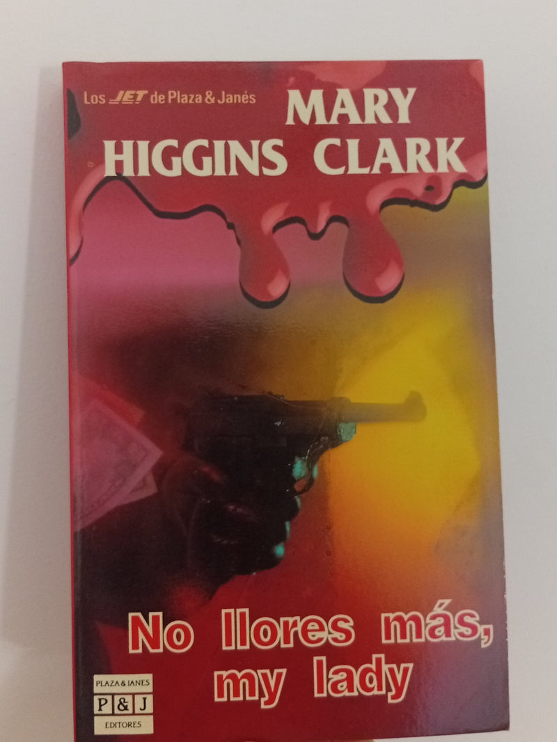 No llores más, my lady