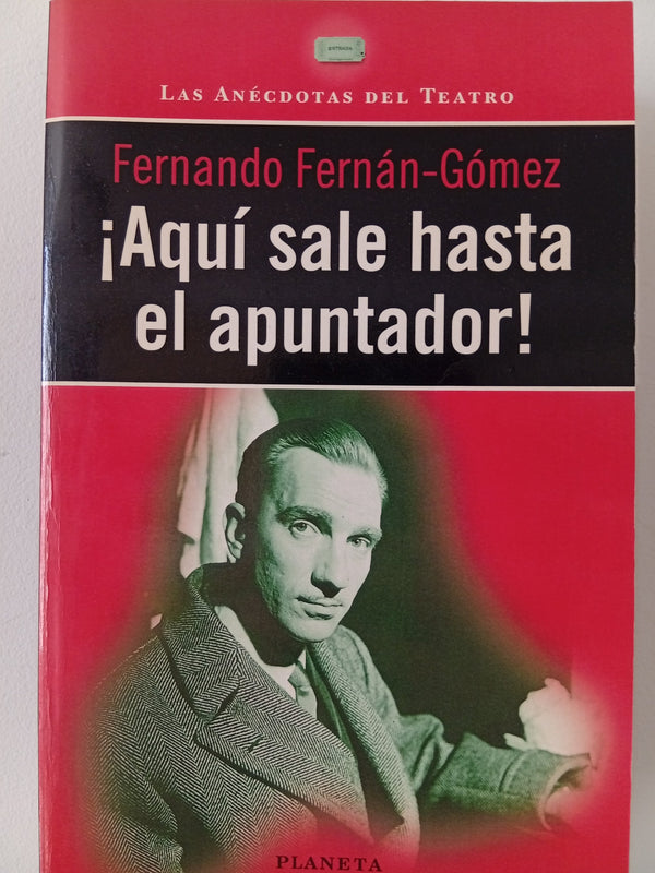 ¡Aquí sale hasta el apuntador! cover