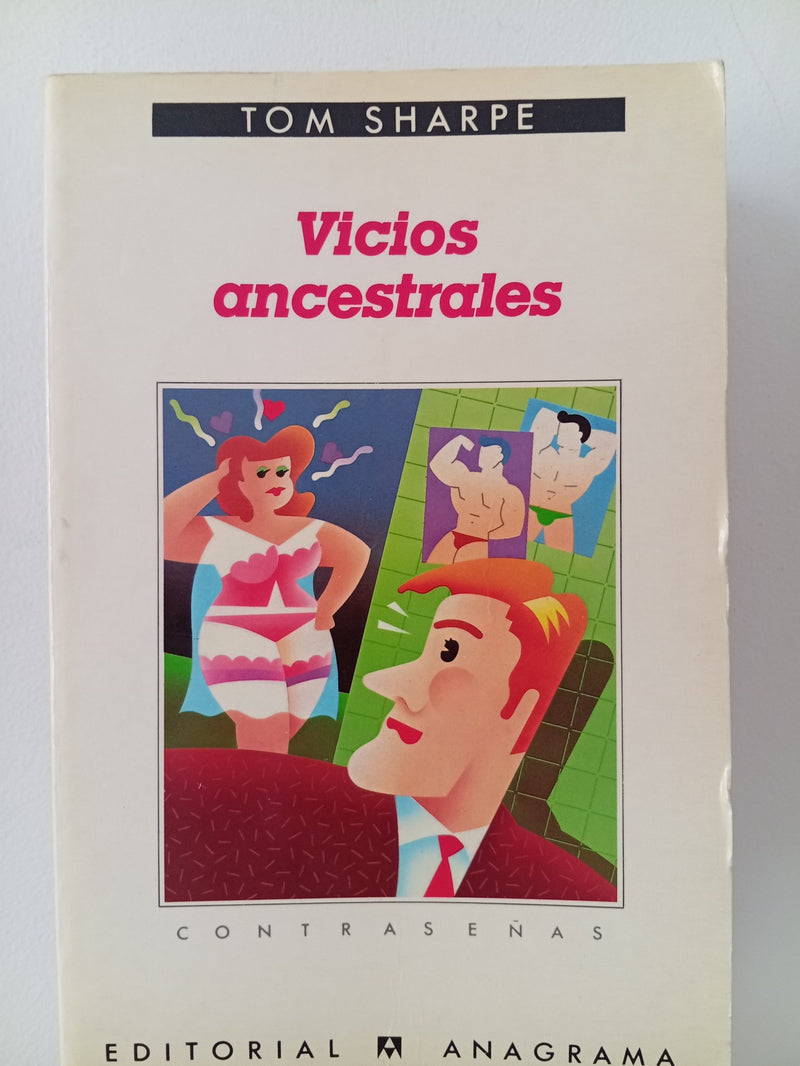 Vicios ancestrales