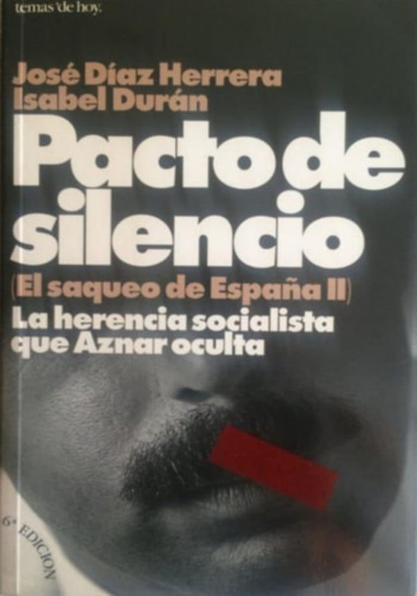 Pacto de silencio: El saqueo de España II cover