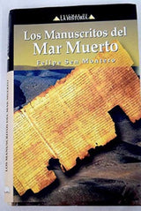 Los manuscritos del Mar Muerto la comunidad de Qumrán y sus escritos cover