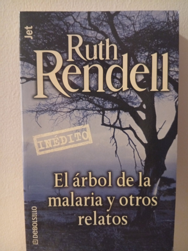 Arbol de la malaria y otros relatos
