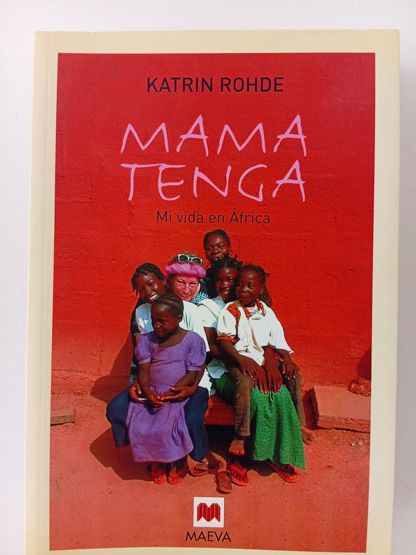Mama Tenga. Mi vida en África. cover