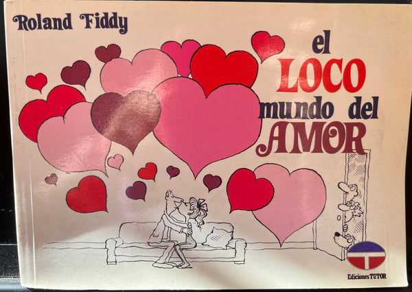 El loco mundo del amor