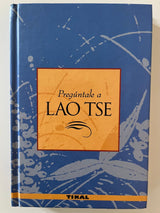 Preguntale a Lao Tse
