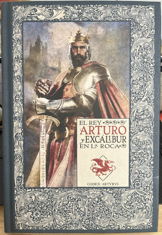 El rey Arturo y Excálibur en la roca