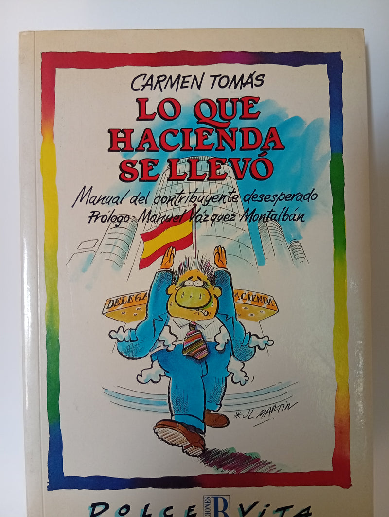 Lo que Hacienda se llevó