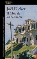 El libro de los Baltimore / The Book of the Baltimores (Spanish Edition)
